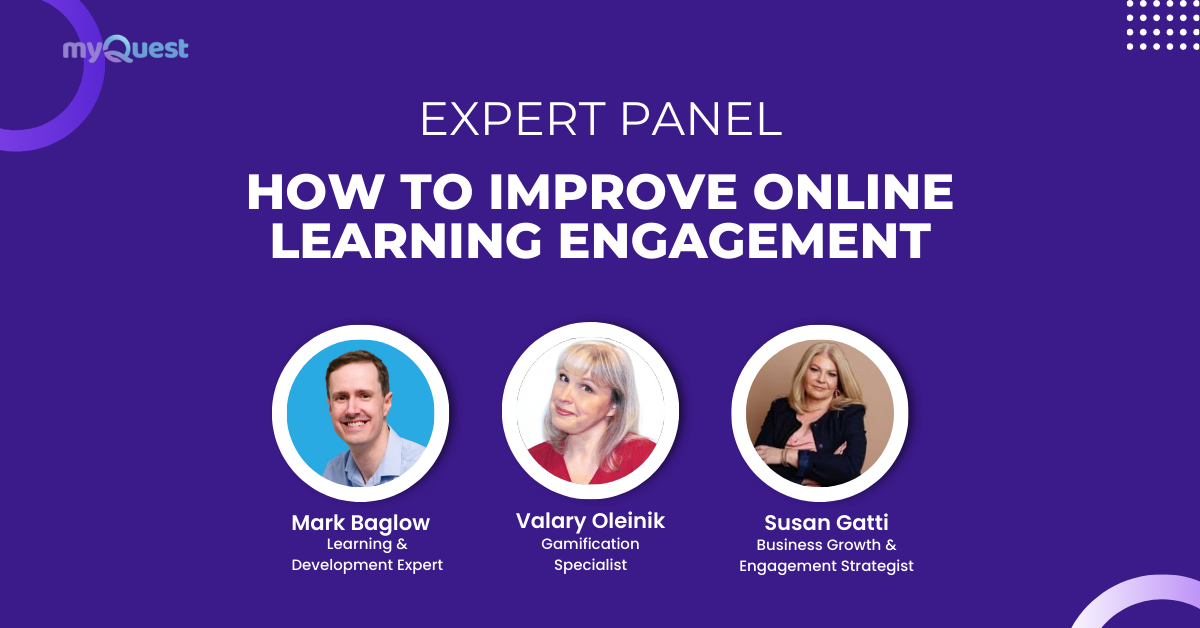 Expert Panel Discussion: Improving Learning Engagement